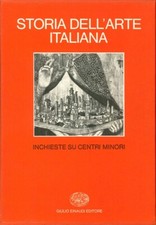 Storia dell'arte italiana. 8. Parte Terza. Situazioni, Momenti, Indagini. Volume