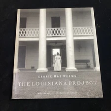 Rare! Susan Cahan Carrie Mae Weems: The Louisiana Project Art Book Out Of Print