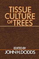 John H. Dodds | Tissue Culture Of Trees | Taschenbuch | Englisch (2012) | Xi