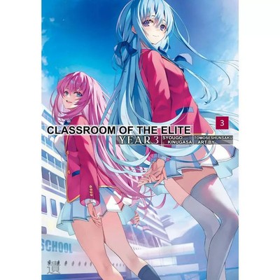 Classroom Of The Elite Year 3 Third Year Volume 3 Light Novel English Version