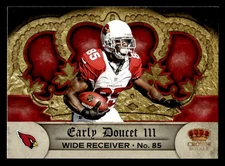 2012 Panini Crown Royale #83 Early Doucet III Retail Card Arizona Cardinals