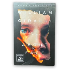 About Face by William Giraldi Dark Satire ARC Paperback Novel Sep 2022 Advanced