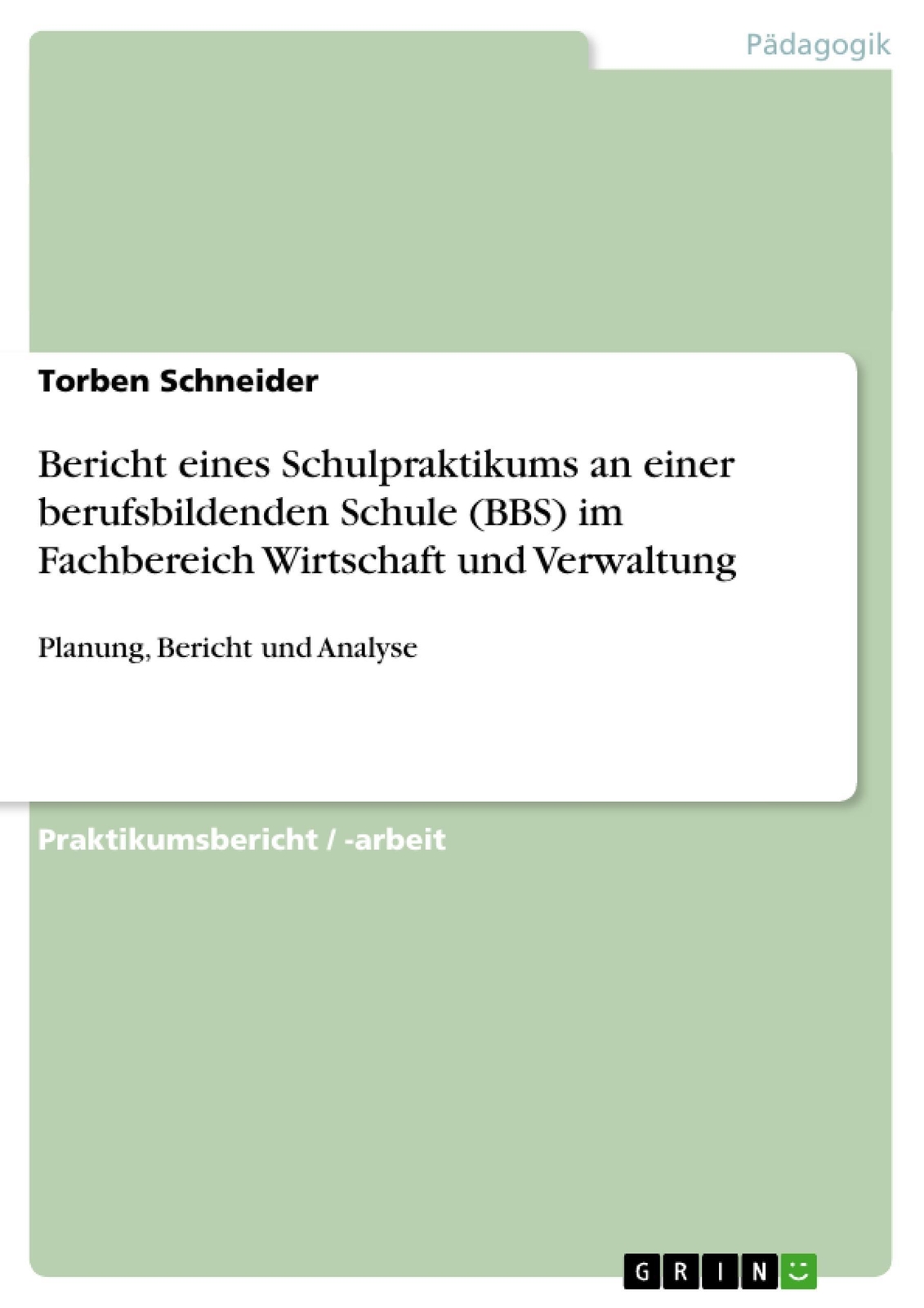 Thumbnail - Bericht Eines Schulpraktikums An Einer Berufsbildenden Schule (bbs)