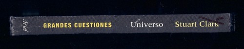 Grandes cuestiones. Universo (Spanish Edition) Hardcover by Stuart Clark 2012 - Picture 3 of 3