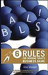 Balls!: 6 Rules for Winning Today's Busi- 9780471712725, Venneri, hardcover, new