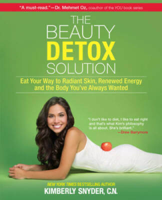 The Beauty Detox Solution: Eat Your Way to Radiant Skin, Renewed Ene - VERY GOOD