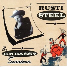 Rusti Steel - The Embassy Sessions