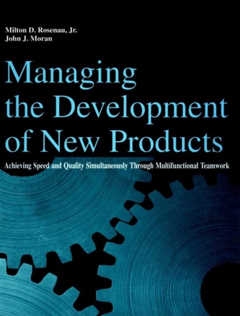 Managing New Product Development Projects Rosenau Paperback John Wiley & Sons