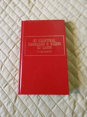 57 Practical Programs & Games In Basic HB 1st Edition 9th Printing