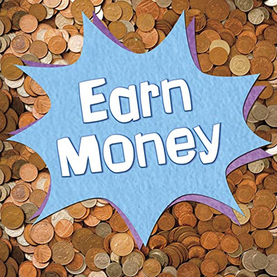 Earn Money -  NEW Emily Raij 2020