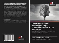 Julio CéSar Fuentes Rivera (U. A.) | Caratterizzazione Psicologica Degli...