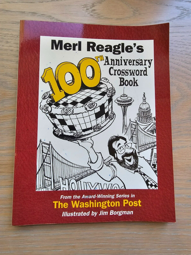 Merl Reagle's 100th Anniversary Crossword Book ~ SIGNIERT ~ 2014