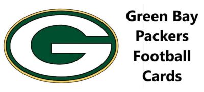 You Pick Your Cards - Green Bay Packers Team - NFL Football Card Selection (C)