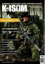 K-ISOM Spezial I/2017 Fallschirmjäger Heute Luftlandebrigade 1 DSK Bundeswehr