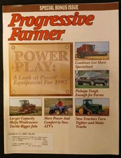 VINTAGE PROGRESSIVE FARMER  MARCH 25, 1997 SPECIAL BONUS ISSUE: POWER PLAY