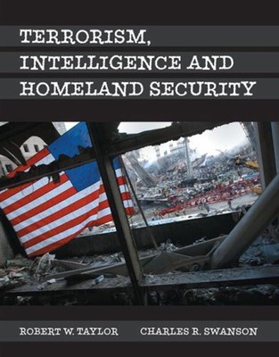 Terrorism, Intelligence and Homeland Security Paperback