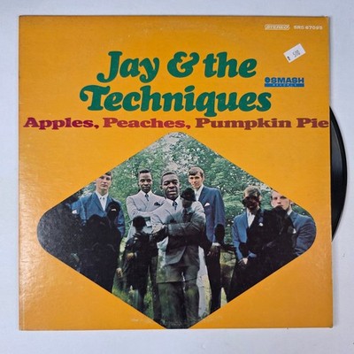 Jay & the Techniques Apples Peaches Pumpkin Pie Vinyl Record LP Stereo