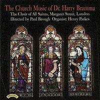 Choir Of All Saints - Church Music Of Dr. Harry Bramma - Cd - F600Z