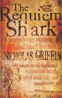 The Requiem Shark by Griffin, Nicholas 0349111839 FREE Shipping
