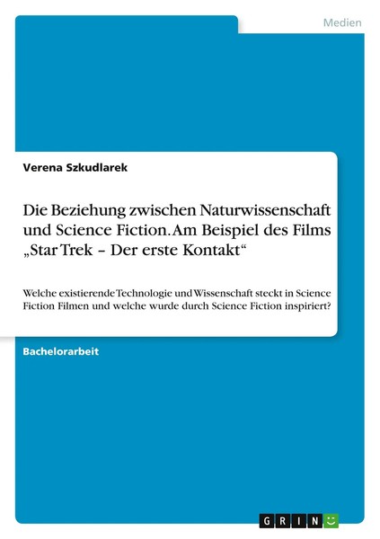 Die Beziehung Zwischen Naturwissenschaft Und Science Fiction. Am Beispiel Des...-image
