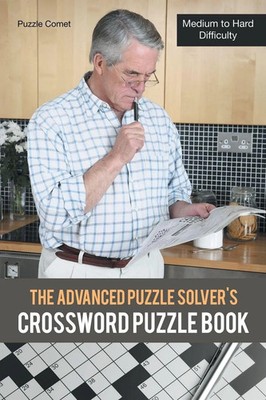 Puzzle Comet | The Advanced Puzzle Solver's Crossword Puzzle Book | Taschenbuch