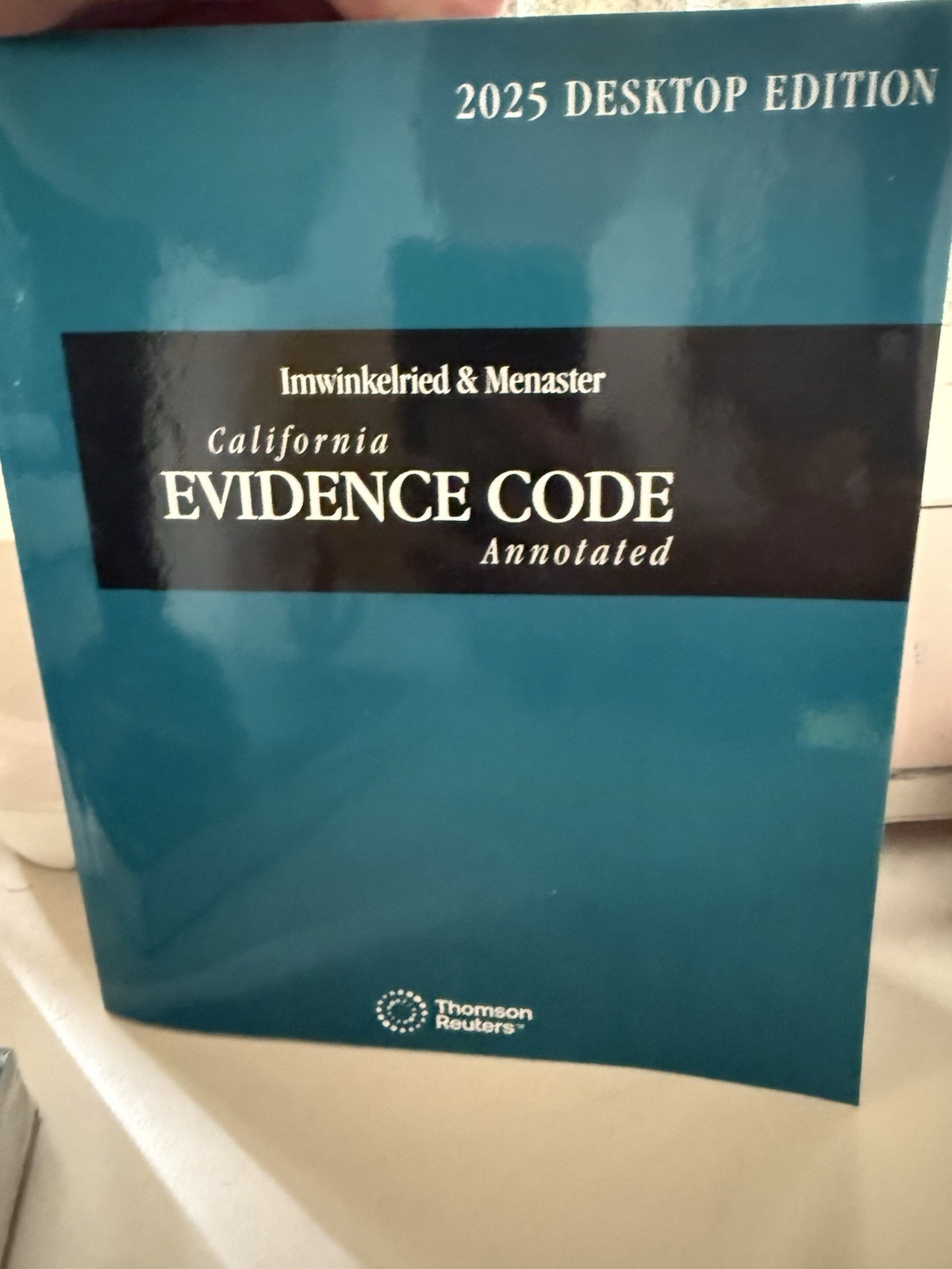 California Desktop - California Evidence Code Annotated, 2024 & 2025 ed ...