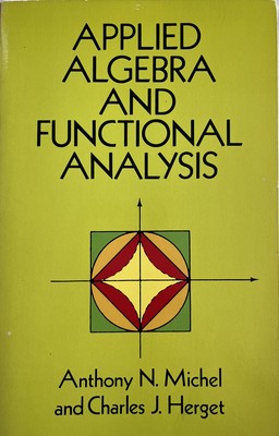Dover Books on Mathematics Ser.: Applied Algebra and Functional Analysis by...