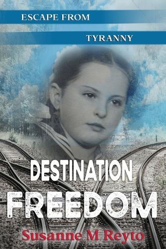 Thumbnail - Susanne M Reyto Destination Freedom (taschenbuch) (us Import)