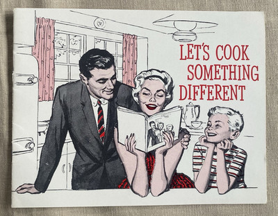 Vintage Let's Cook Something Different Cookbook Booklet American Dairy Assoc