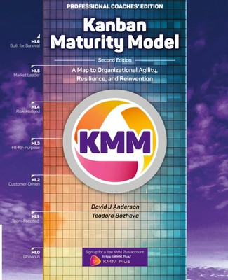 Kanban Maturity Model, Coaches' Edition David J Anderson (u. a.) Taschenbuch