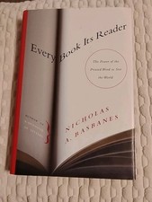 EVERY BOOK ITS READER by Nicholas A. Basbanes - 2005 - 1ST EDITION -bibliography