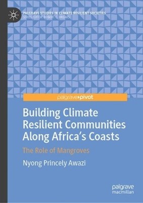 Nyong Princely  Building Climate Resilient Communities Along (Gebundene Ausgabe)