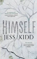Himself - Hardcover By Jess Kidd - GOOD