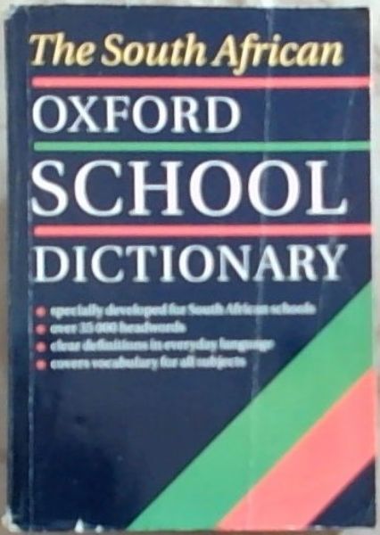 Hawkins, Joyce M. .. The South African Oxford School Dictionary