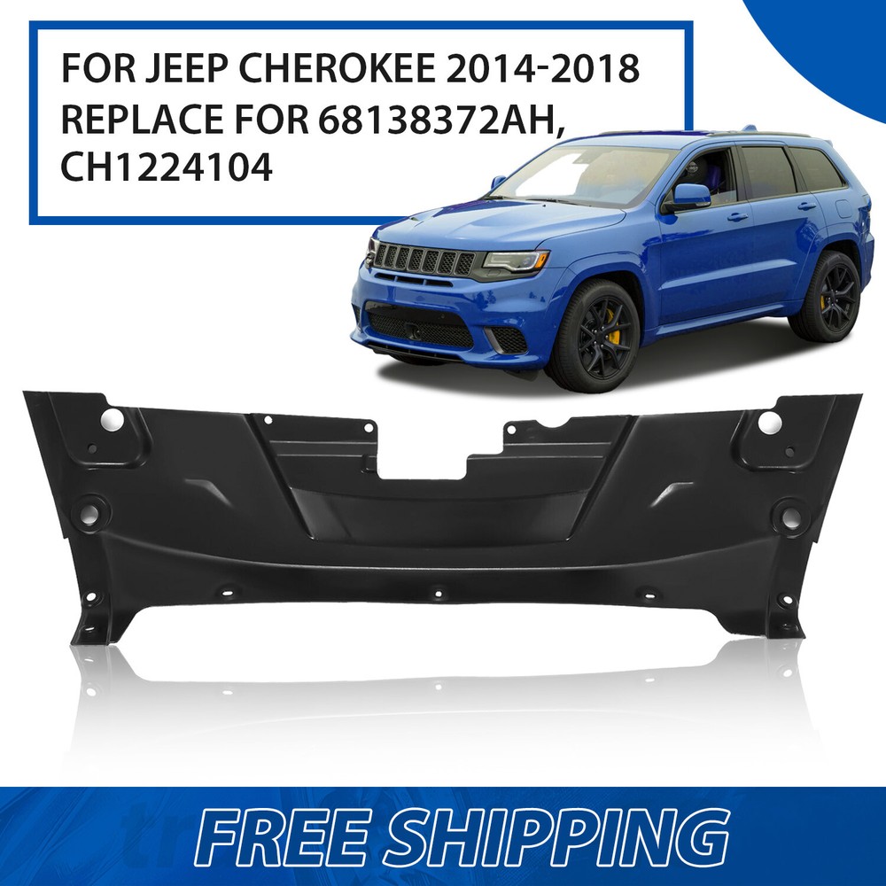 Radiator Support Cover Front Upper Fit For Jeep Cherokee 2014-18 2015 2016 2017