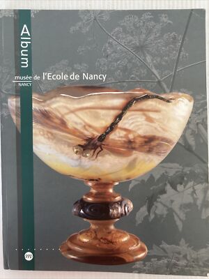 Musee de l'Ecole de Nancy Album 2001 Edition Paperback