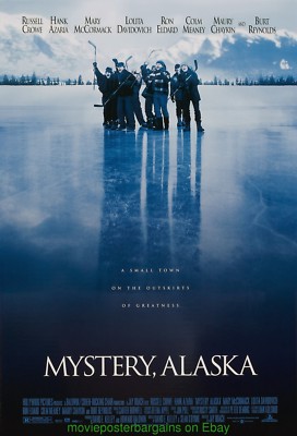 MYSTERY, ALASKA MOVIE POSTER DS 27x40 RUSSELL CROWE BURT REYNOLDS HOCKEY Film