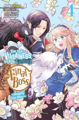 I'm the Villainess, So I'm Taming the Final Boss, Vol. 4 (manga) by Anko Yuzu Pa
