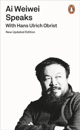 Ai Weiwei Speaks: with Hans Ulrich Obrist (Penguin Design),Hans