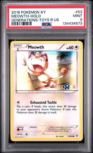 2016 POKEMON XY GENERATIONS TOYS R US #53 MEOWTH-HOLO PSA 9