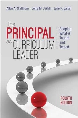 The Principal as Curriculum - Paperback, by Glatthorn Allan A.; - Very Good