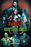 Bobby Barnes | The Ranger And The Dustdog Orcs | Taschenbuch | Englisch (2024)