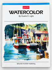 Watercolor by Duane R. Light Walter Foster Art Instruction Book 1984 Paperback