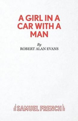 Robert Alan Evans | A Girl In A Car With A Man | Taschenbuch | Englisch (2020)