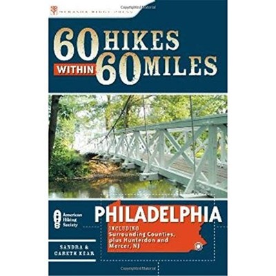 60 Hikes Within 60 Miles: Phil - VERY GOOD