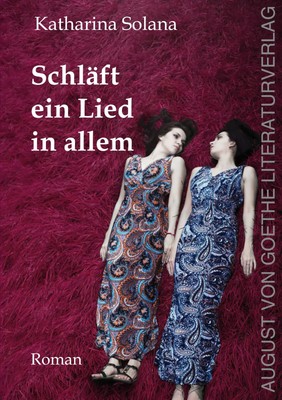 Katharina Solana | Schläft ein Lied in allem | Taschenbuch | Deutsch (2024)