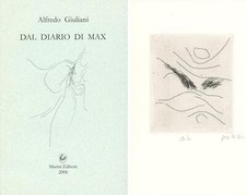 GIULIANI Alfredo, Dal diario di Max. Acquaforte originale di Achille Perilli