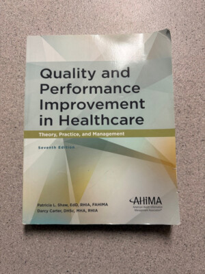 Quality and Performance Improvement in Healthcare - Paperback - CLEAN
