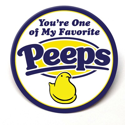 Peeps You're One Of My Favorite Peeps Advertising Pocket Mirror