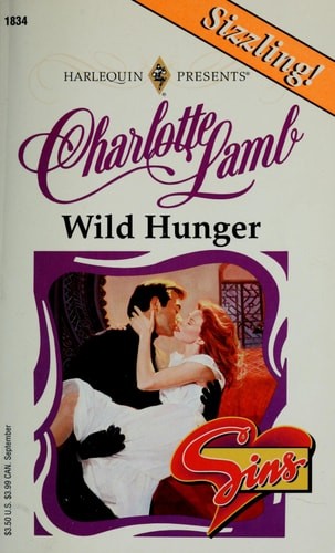 Wild Hunger (Top Author/Sins) by Charlotte Lamb, Good Book